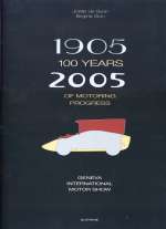 100 YEARS OF MOTORING PROGRESS 1905-2005