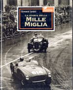 LA STORIA DELLA MILLE MIGLIA