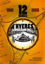 12 HEURES D'HYERES 1951-1955