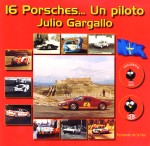 16 PORSCHES UN PILOTO