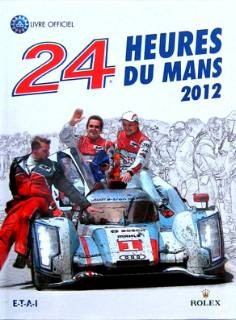 24 HEURES DU MANS 2012 LES (FR)