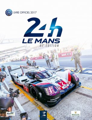 24 HEURES DU MANS 2017 LES (FR)