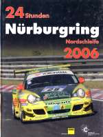 24 STUNDEN NURBURGRING NORDSCHLEIFE 2006