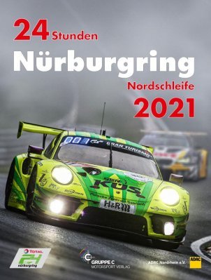 24 STUNDEN NURBURGRING NORDSCHLEIFE 2021