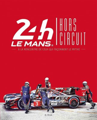 24H DU MANS HORS CIRCUIT