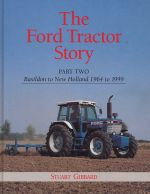 FORD TRACTOR STORY, THE (PART TWO) - Libro di Gibbard Stuart
