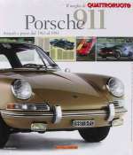 PORSCHE 911 ARTICOLI E PROVE DAL 1963 AL 1993