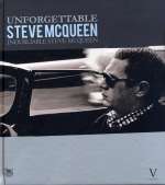 UNFORGETTABLE STEVE MCQUEEN - Libro di Suzeau Henry