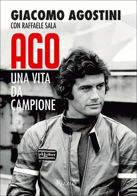 AGO. UNA VITA DA CAMPIONE