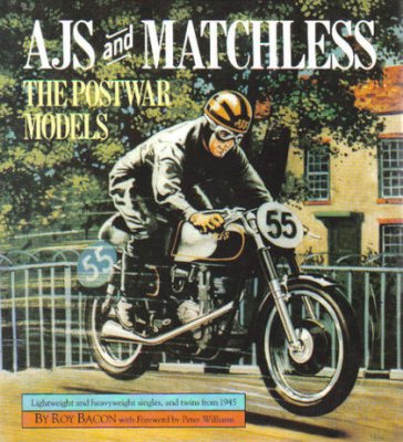 AJS AND MATCHLESS THE POSTWAR MODELS