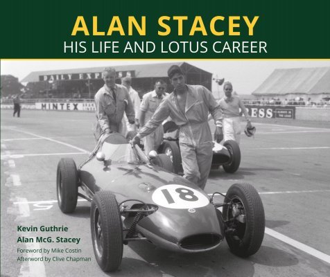 ALAN STACEY - HIS LIFE AND LOTUS CARRER