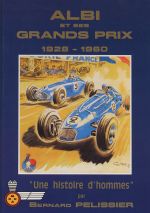 ALBI ET SES GRANDS PRIX 1928-1960