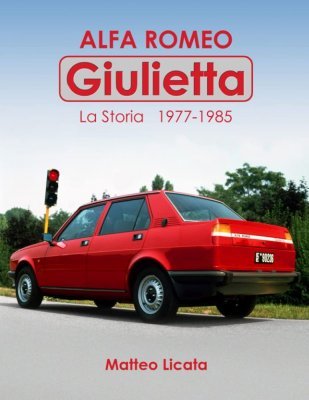 ALFA ROMEO GIULIETTA LA STORIA 1977-1985