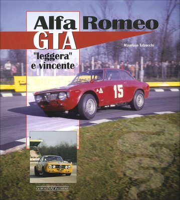 ALFA ROMEO GTA LEGGERA E VINCENTE