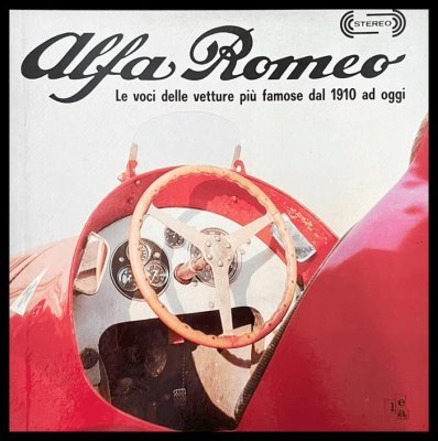 ALFA ROMEO LE VOCI DELLE PIU FAMOSE VETTURE (CON DISCO)