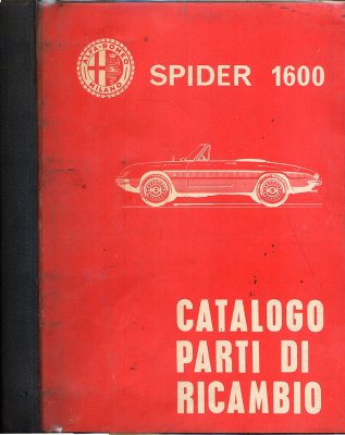 ALFA ROMEO SPIDER 1600 CATALOGO PARTI DI RICAMBIO (ORIGINALE)