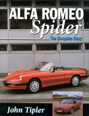 ALFA ROMEO SPIDER THE COMPLETE STORY