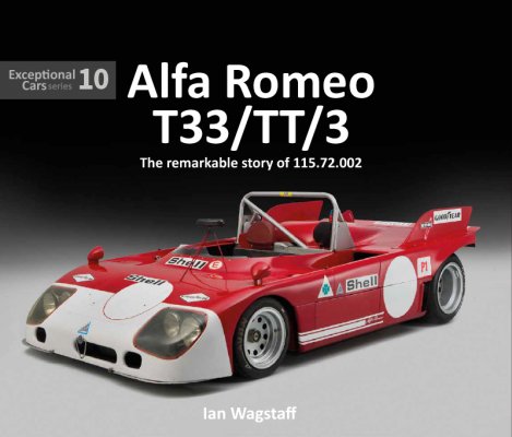 ALFA ROMEO T33/TT/3 - THE REMARKABLE HISTORY OF 115.72.002