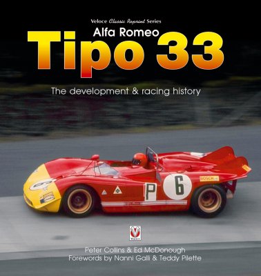ALFA ROMEO TIPO 33: THE DEVELOPMENT & RACING HISTORY