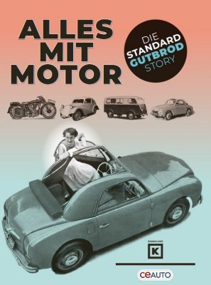 ALLES MIT MOTOR - DIE STANDARD GUTBROD STORY