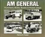 AM GENERAL HUMMERS MUTTS BUSES & POSTAL JEEPS
