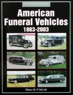 AMERICAN FUNERAL VEHICLES 1883-2003