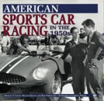 AMERICAN SPORTS CAR RACING IN THE 1950S