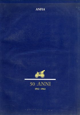 ANFIA 50 ANNI 1912-1962