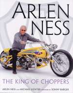 ARLEN NESS THE KING OF CHOPPERS