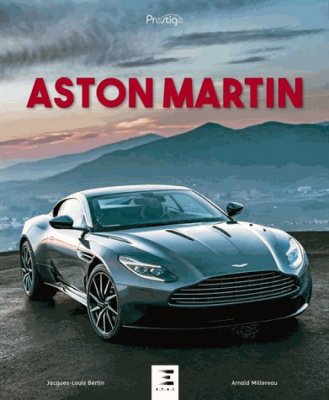 ASTON MARTIN UN REVE FRANCAIS