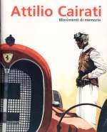 ATTILIO CAIRATI MOVIMENTI DI MEMORIA