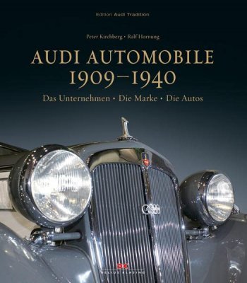 AUDI AUTOMOBILE 1909-1940