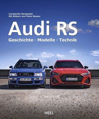 AUDI RS: GESCHICHTE - MODELLE - TECHNIK