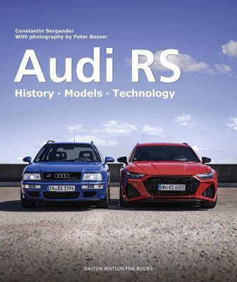 AUDI RS: HISTORY MODELS TECHNOLOGY