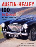 AUSTIN HEALEY 100 IN DETAIL BN1 BN2 100M & 100S 1953-1956