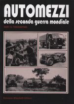 AUTOMEZZI DELLA SECONDA GUERRA MONDIALE