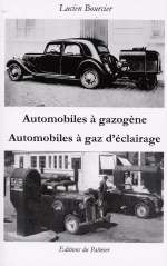 AUTOMOBILES A GAZOGENE ET AUTOMOBILES A GAZ D'ECLAIRAGE