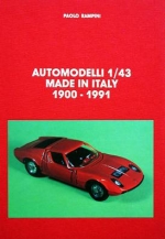 AUTOMODELLI 1/43 MADE IN ITALY 1900-1991