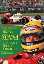 AYRTON SENNA IL GENIO DELLA FORMULA 1