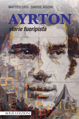 AYRTON STORIE FUORIPISTA
