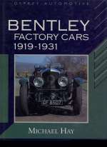 BENTLEY FACTORY CARS 1919-1931