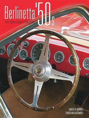 BERLINETTA '50S - RARE ITALIAN COUPES OF THE FIFTIES