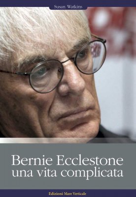 BERNIE ECCLESTONE UNA VITA COMPLICATA