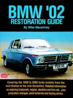 BMW '02 RESTORATION GUIDE