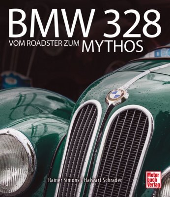 BMW 328 VOM ROADSTER ZUM MYTHOS