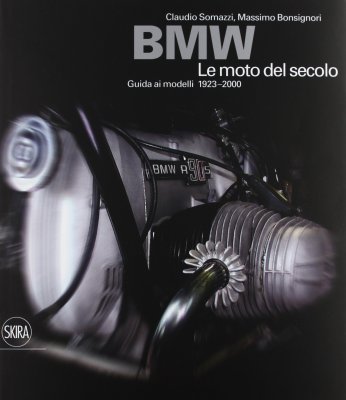 BMW LE MOTO DEL SECOLO