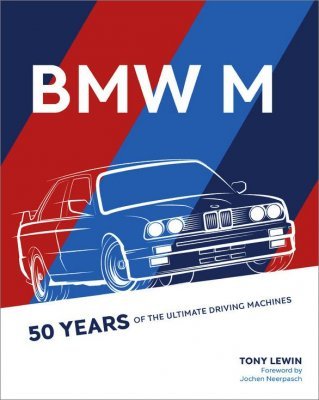 BMW M: 50 YEARS OF THE ULTIMATE DRIVING MACHINES