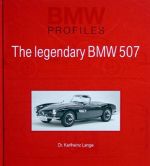 THE LEGENDARY BMW 507