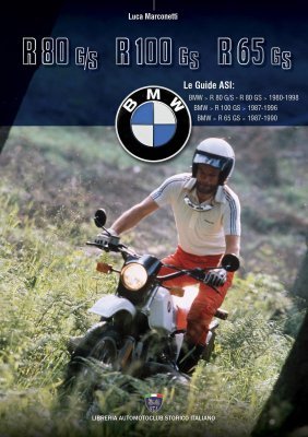 BMW R80GS - R100GS - R65GS - LE GUIDE ASI