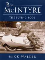 BOB MCINTYRE THE FLYING SCOTT